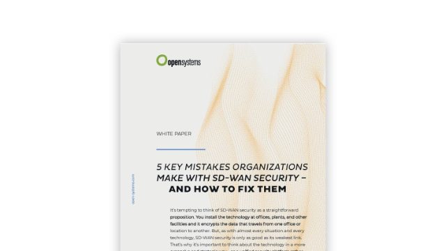 5 Key Mistakes Organizations Make with SD-WAN Security